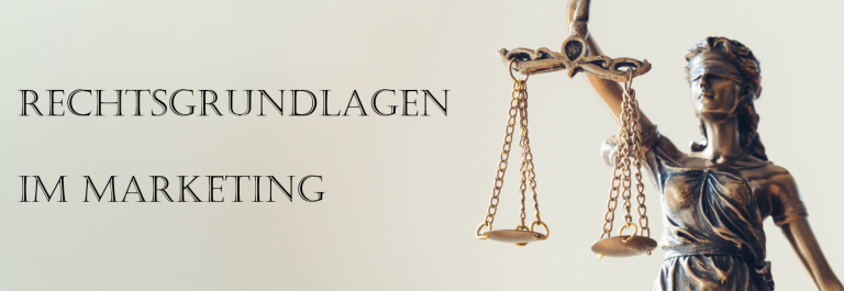 Rechtsgrundlagen Im Marketing: Die Wichtigsten Gesetze, Die Sie Kennen ...